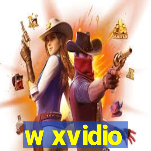 w xvidio